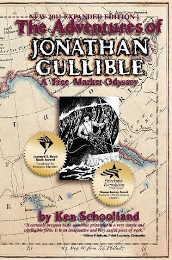 The book cover of The Adventures of Jonathan Gullible: A Free Market Odyssey