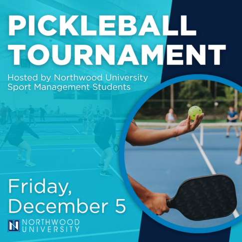 Poster for a pickleball tournament hosted by Northwood University students, featuring date Friday, December 5, images of players, and the university's logo.