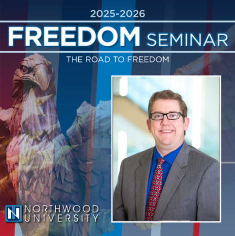 A man in a suit and red tie smiles in front of a blurred background. Text reads "2025-2026 Freedom Seminar: The Road to Freedom" and "Northwood University" with a bird statue in the background.