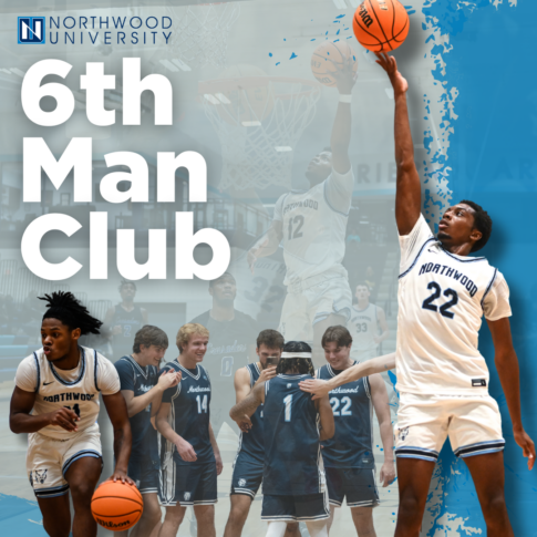 Basketball players from Northwood University are shown in action on the court, with bold text reading "6th Man Club" on a blue and white background.