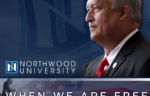 Profile view of a man in a suit with Northwood University branding and text reading, "When We Are Free: The Campaign for America’s Free-Enterprise University.