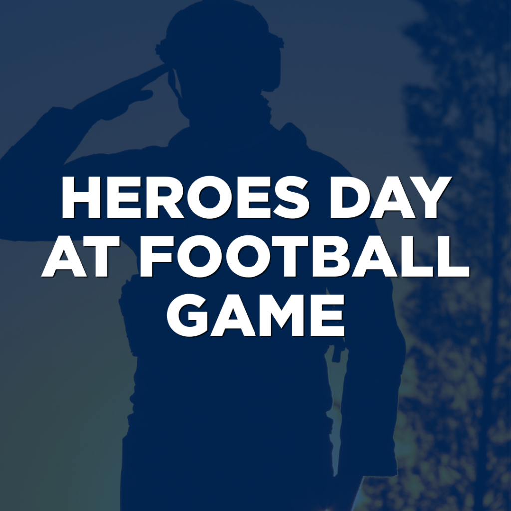 Silhouette of a person saluting with the words "Heroes Day at Football Game" in bold white text over the image, celebrating unity and community spirit at Northwood.